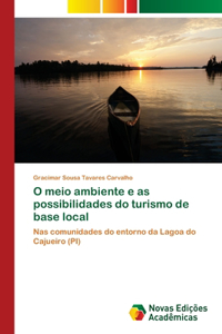 O meio ambiente e as possibilidades do turismo de base local
