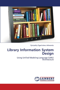 Library Information System Design