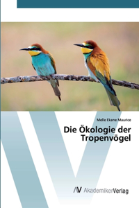 Ökologie der Tropenvögel
