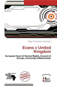 Evans V United Kingdom