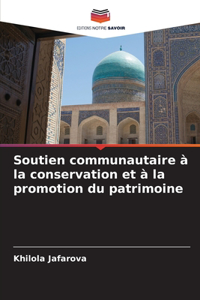 Soutien communautaire à la conservation et à la promotion du patrimoine