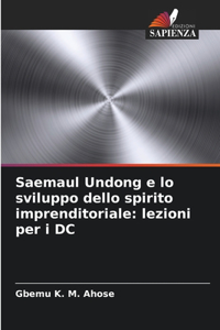 Saemaul Undong e lo sviluppo dello spirito imprenditoriale