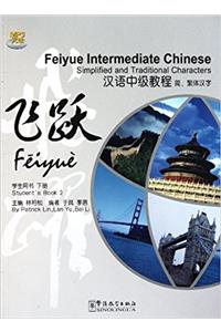 Feiyue Intermediate Chinese: Students Book 2