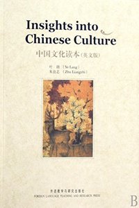 Insights into Chinese Culture