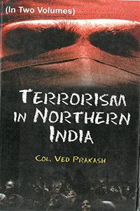 Terrorism In Northern India, Vol. 2