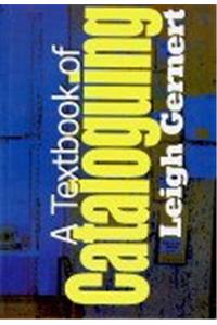 A Textbook of Cataloguing