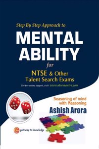 Step By Step Approach To Mental Ability For Ntse And Other Talent Search Exam