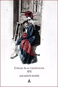 Cronicas de un transformista 1978