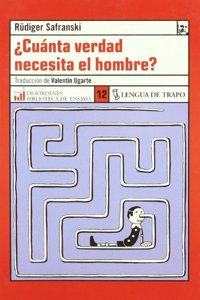 Cuanta Verdad Necesita El Hombre (DE) (Spanish Edition)