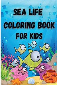 Sea Life Coloring Book For Kids