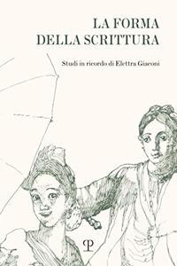 La Forma Della Scrittura