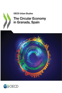 The Circular Economy in Granada, Spain