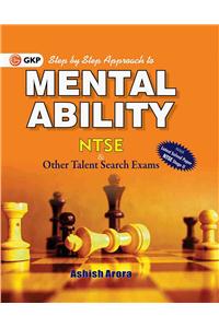 Step by Step Approach to Mental Ability for NTSE - (Ashish Arora)