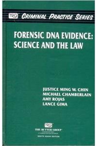 Forensic DNA Evidence: Science and the Law