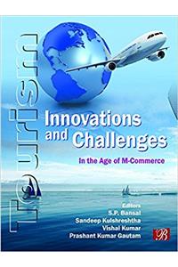 Tourism: Innovations and Challenges (In the age of M- Commerce)