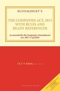 Bloomsbury?s The Companies Act, 2013 with Rules and Ready Referencer