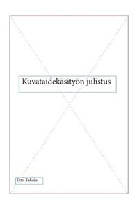 Kuvataidekäsityön julistus