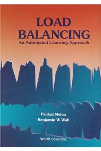 Load Balancing: An Automated Learning Approach