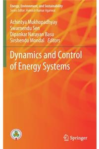 Dynamics and Control of Energy Systems