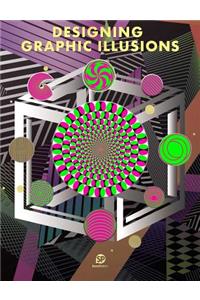 Designing Graphic Illusions