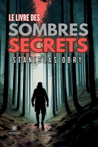 Le livre des sombres secrets