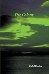 Colony