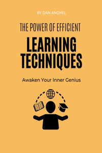 Power of Efficient Learning Techniques