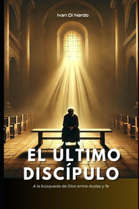 El Último Discípulo