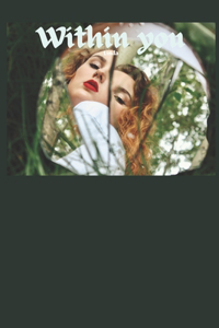 Within you