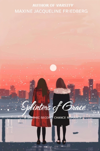 Splinters of Grace