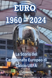 Euro 1960 - 2024