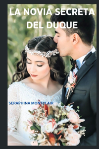 La Novia Secreta del Duque