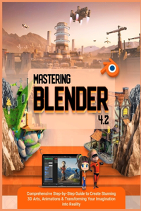 Mastering Blender 4.2