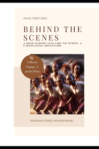 Behind the Scenes