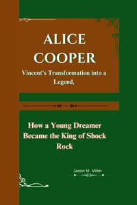Alice Cooper