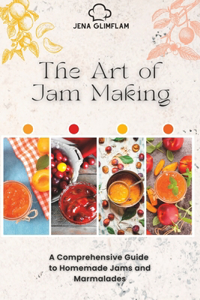 Art of Jam Making