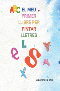 El Meu Primer Llibre Per Pintar Lletres