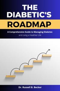 Diabetic's Roadmap