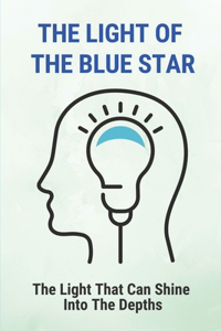 The Light Of The Blue Star