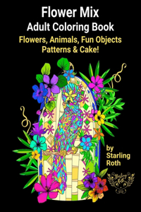 Flower Mix Adult Coloring Book