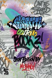 Graffiti Coloring Book 2