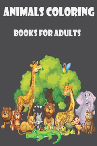 Animals Coloring Books for Adults