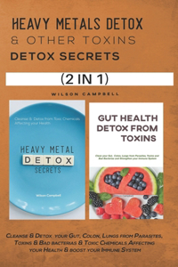 Heavy Metals & Other Toxins Secrets