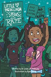 Little Miss Linda Speaks About Rape