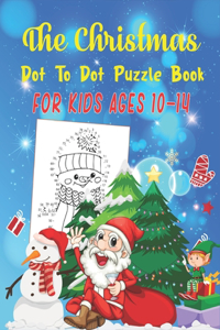 Christmas Dot To Dot Puzzle Book For Kids Ages 10-14