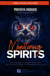 Monitoring Spirits