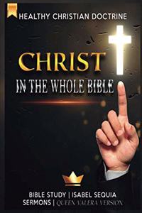 Christ in the whole bible