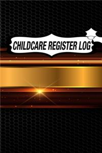 Childcare Register Log: Daily Childcare Register Log, Attendance Logbook, Generic Sign In And Out Registration