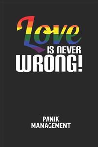 LOVE IS NEVER WRONG! - Panik Management