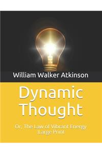 Dynamic Thought